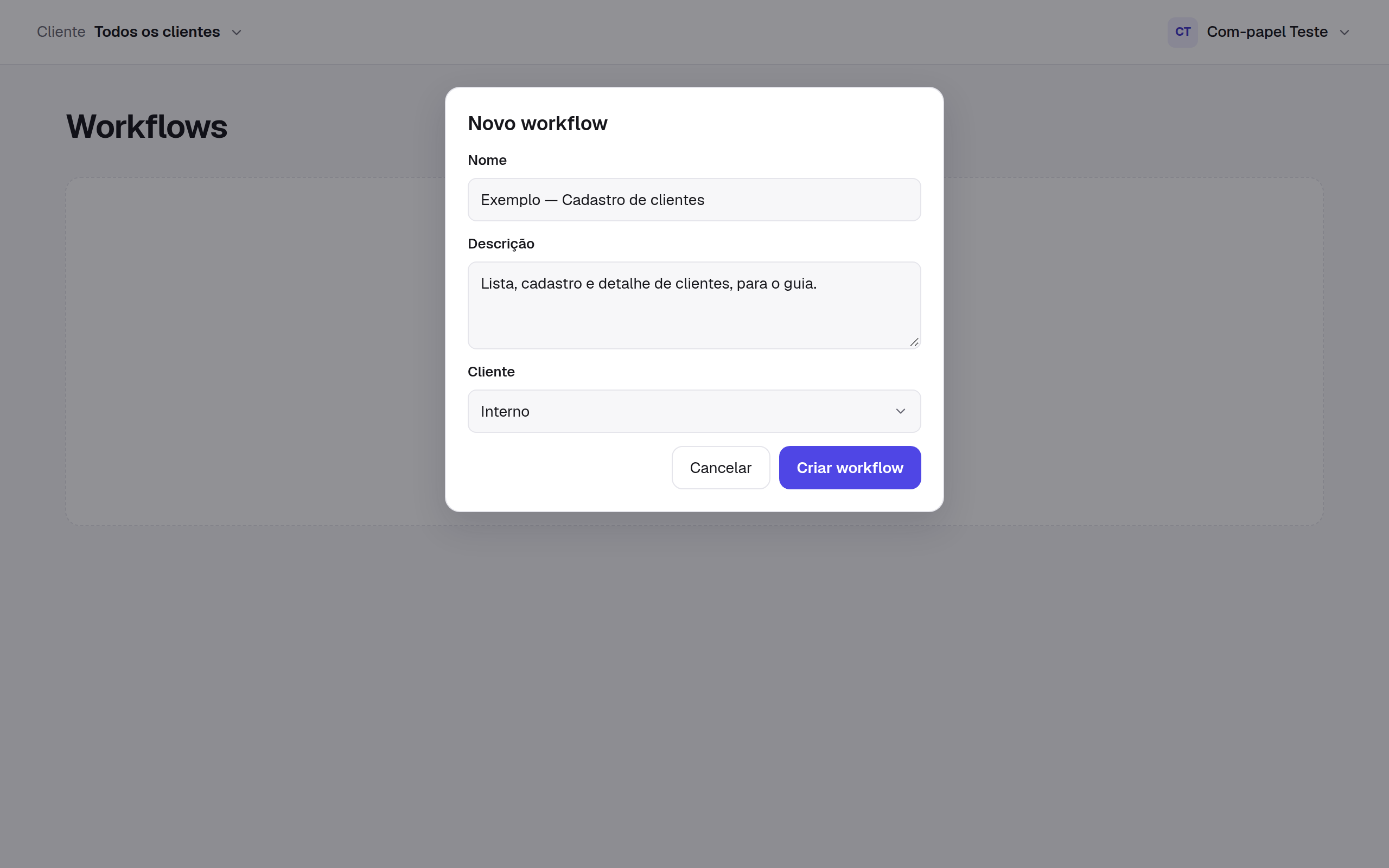O diálogo Novo workflow preenchido: o nome, a descrição e o cliente Interno