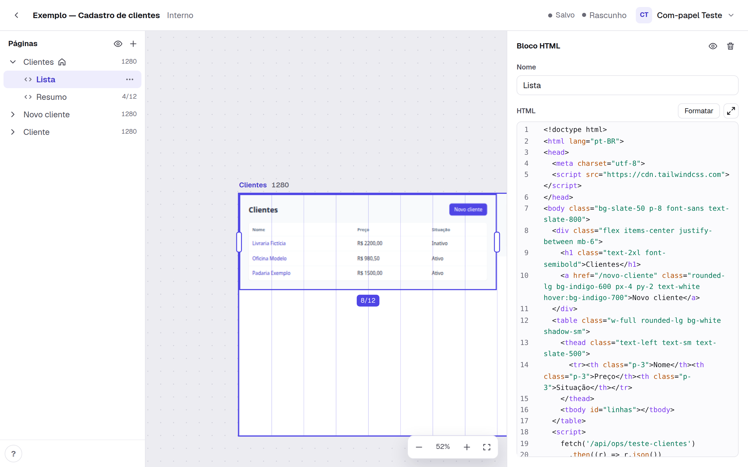O construtor: no alto, o nome do workflow e o estado do salvar; à esquerda, a árvore com as Páginas e os blocos da Página Clientes; no meio, o canvas com o bloco Lista selecionado; à direita, o painel do bloco com o editor de HTML