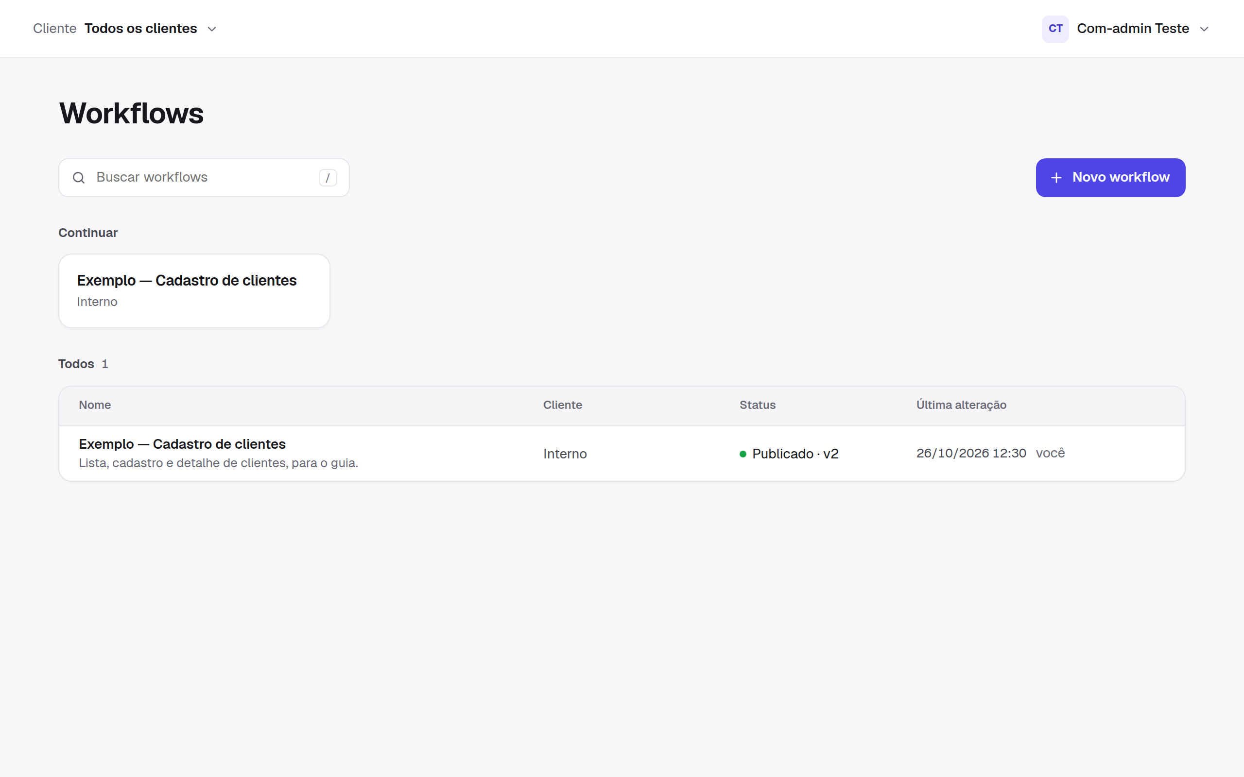 A lista de workflows em "Todos os clientes": a busca, o Novo workflow, o Continuar e a tabela com um workflow do cliente Interno, publicado na versão 2